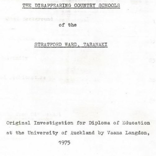 The Disappearing Country Schools of the Stratford Ward Taranaki