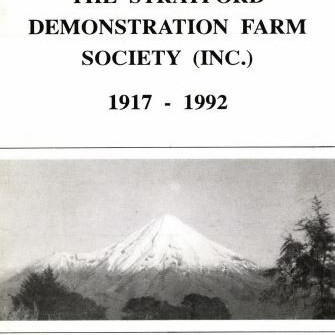 A History of the Stratford Demonstration Farm Society 1917-1992
