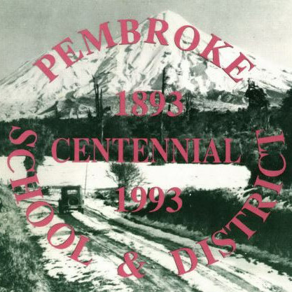 Pembroke School and District Centennial 1893-1993