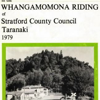 Farming and Social Patterns in the Whangamomona Riding of SCC 1979 - David Walter