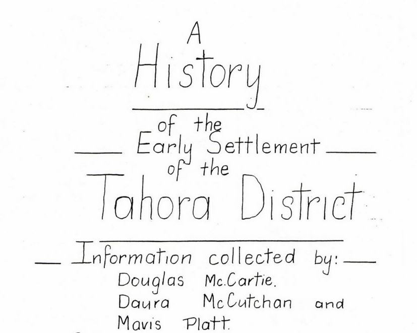 A History of the Early Settlement of the Tahora District