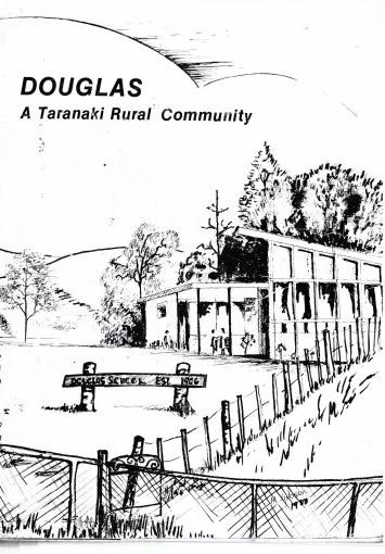 Douglas - A Taranaki Rural Community