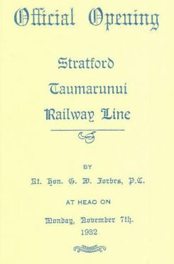 Official Opening Stratford Taumarunui Railway Line 1932