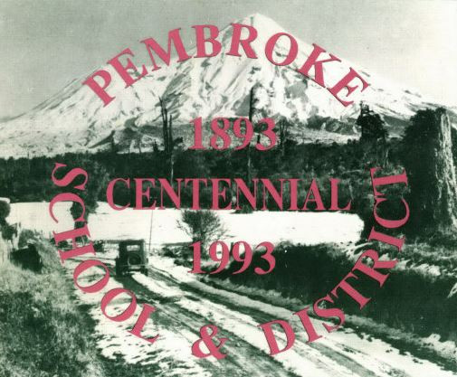 Pembroke School and District Centennial 1893-1993