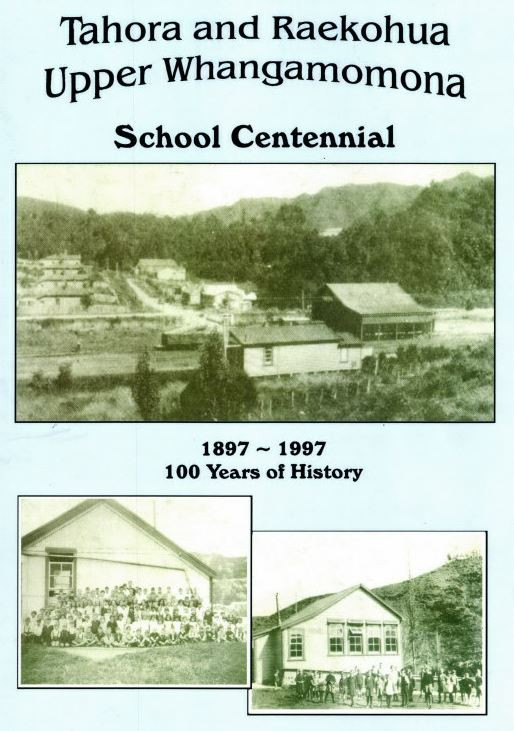 Tahora and Raekohua School Centennial 1897-1997