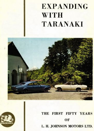 Expanding with Taranaki - The First Fifty Years of L. H. Johnson Motors Ltd.