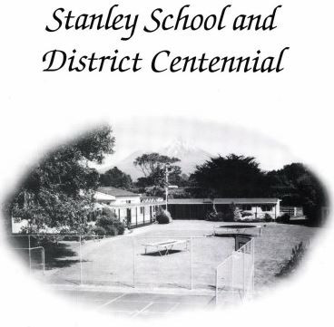 Stanley School and District Centennial 1895-1995